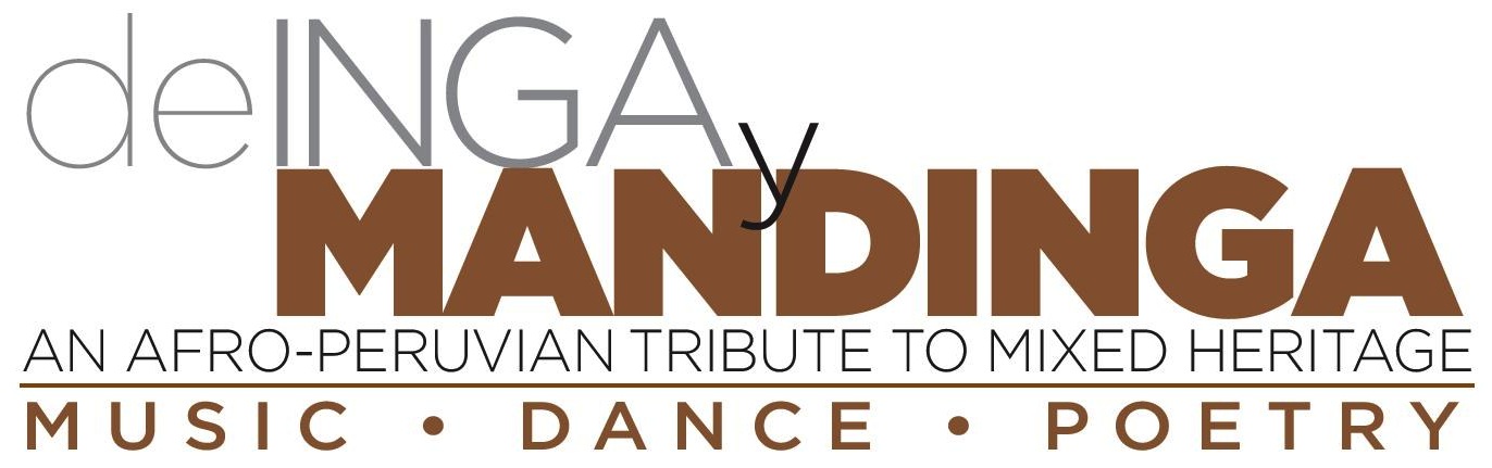 DE INGA Y MANDINGA: An Afro-Peruvian Tribute to Mixed Heritage @ Langston Hughes Performing Arts Institute | Seattle | Washington | United States